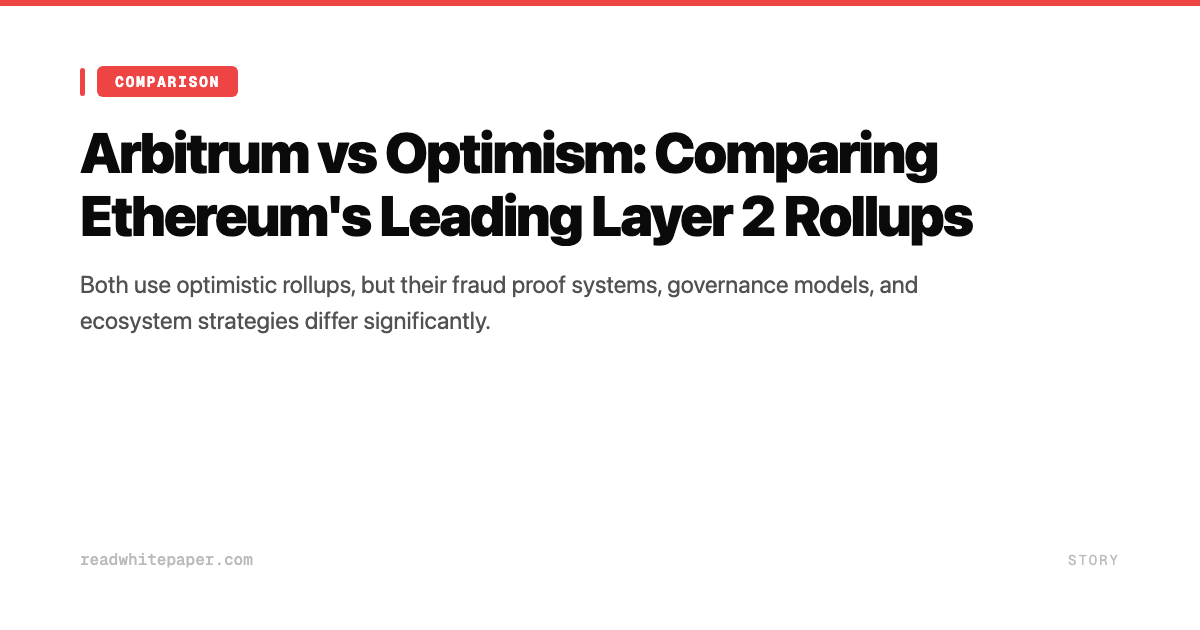 Arbitrum vs Optimism: Comparing Ethereum's Leading Layer 2 Rollups ...
